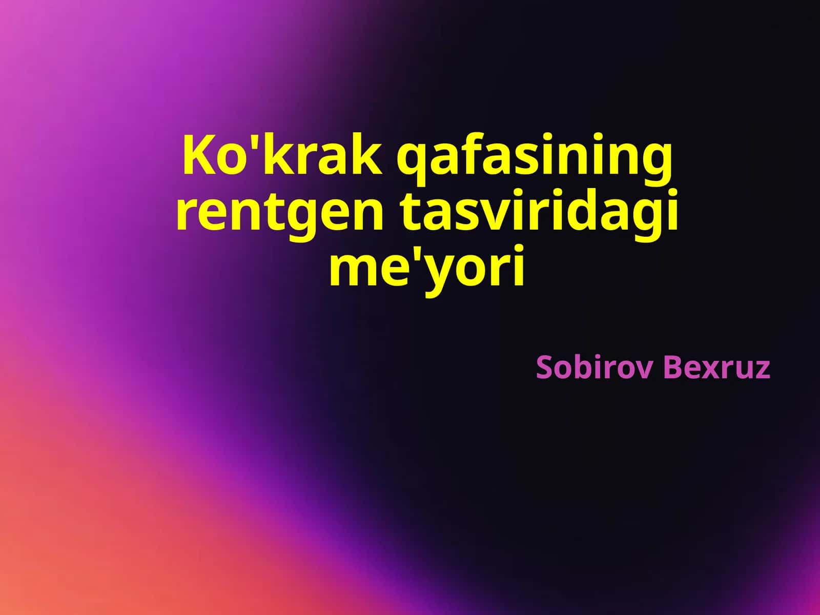 Ko'krakqafasiningrentgentasviridagime'yori 1