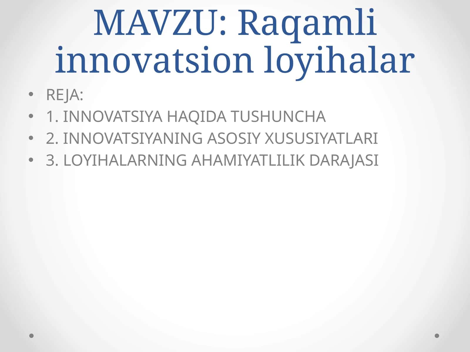 Raqamli innovatsion loyihalar 1