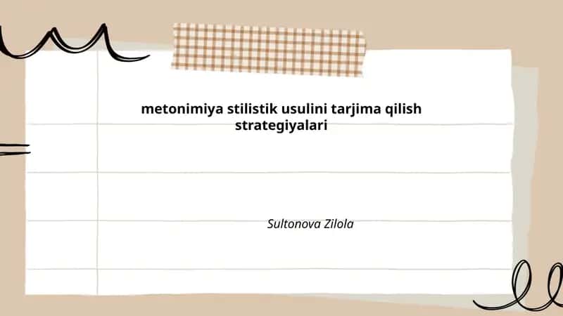 metonimiya stilistik usulini tarjima qilish strategiyalari 1