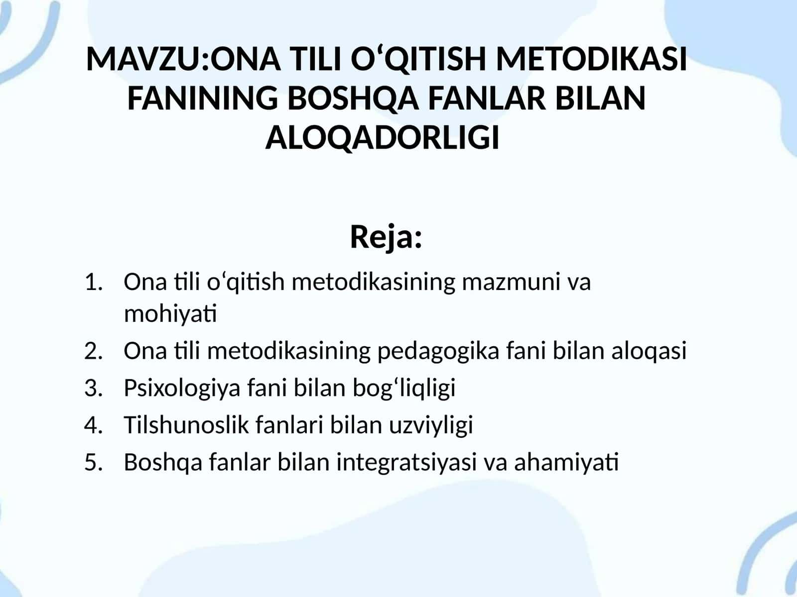 ONA TILI O‘QITISH METODIKASI FANINING BOSHQA FANLAR BILAN ALOQADORLIGI 1