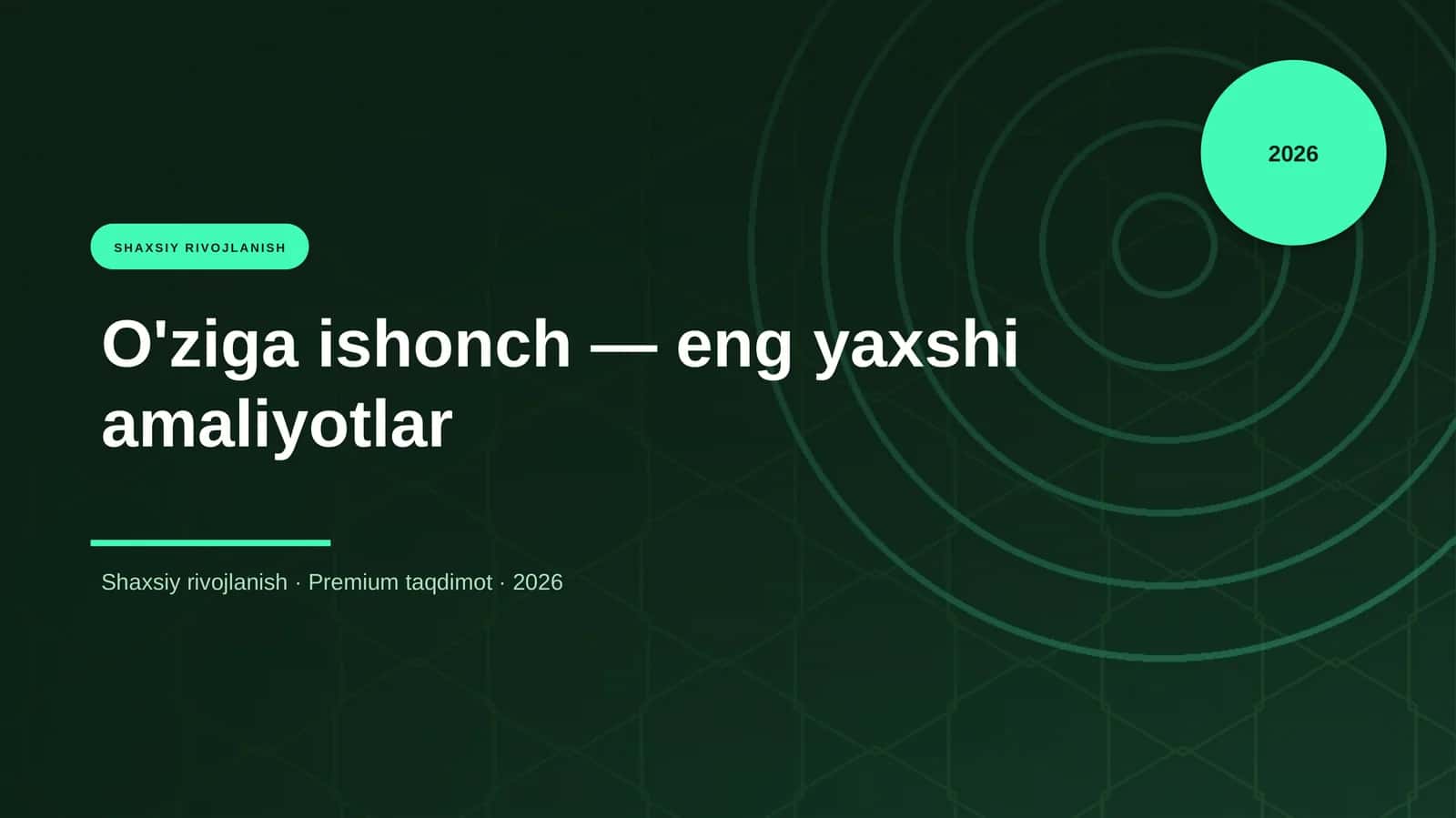 O'ziga ishonch — eng yaxshi amaliyotlar 1