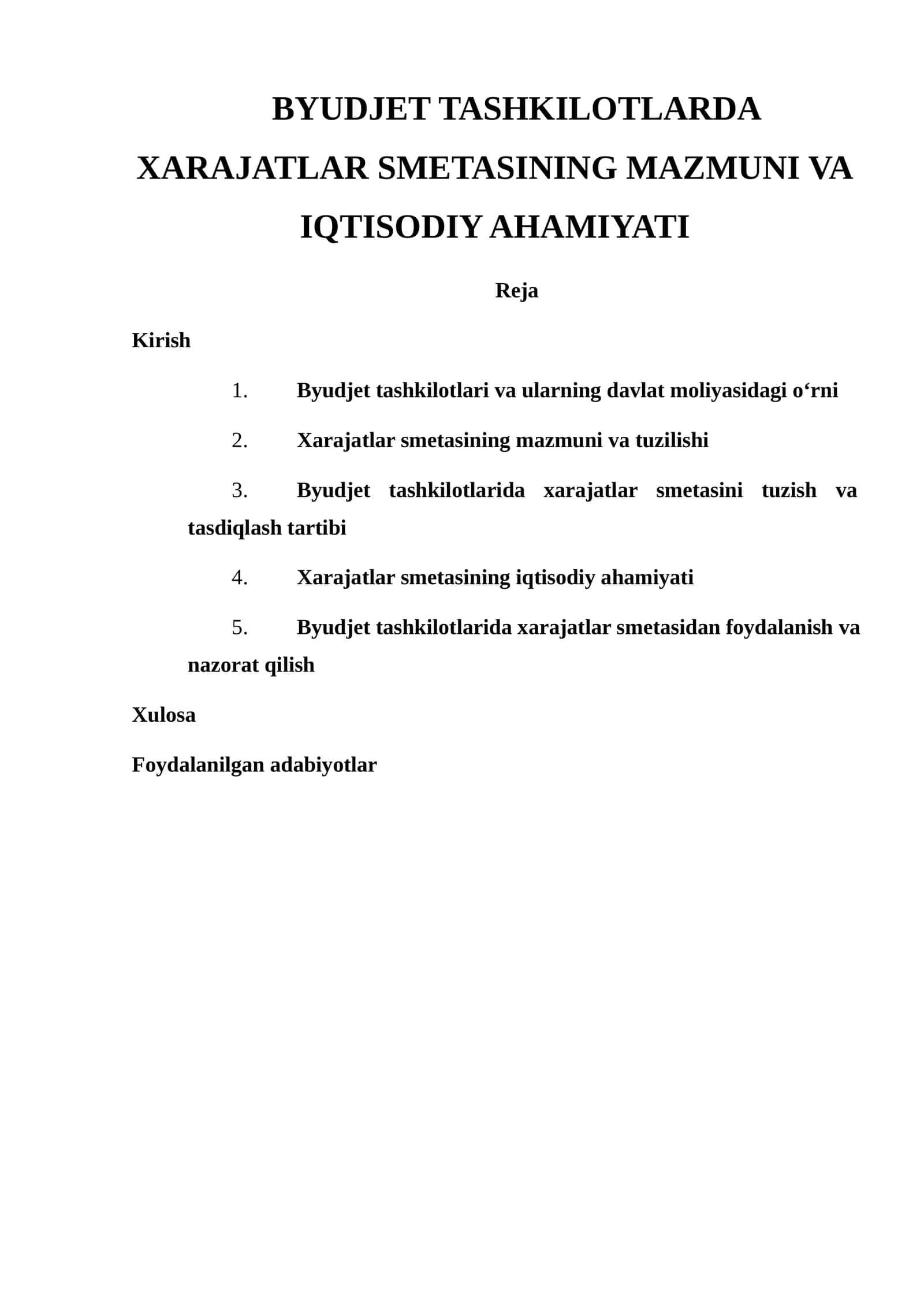 BYUDJET TASHKILOTLARDA XARAJATLAR SMETASINING MAZMUNI VA IQTISODIY AHAMIYATI 1