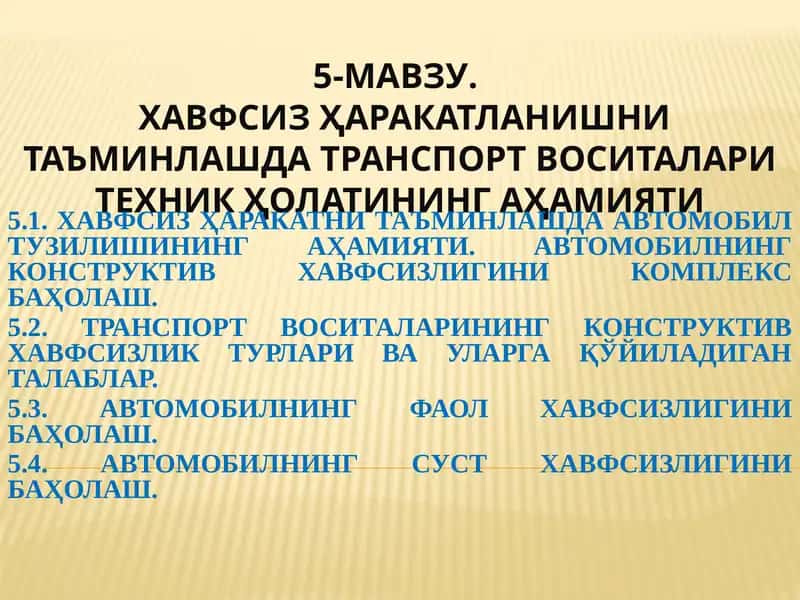 Хавфсиз ҳаракатланишни таъминлашда транспорт воситалари техник 1