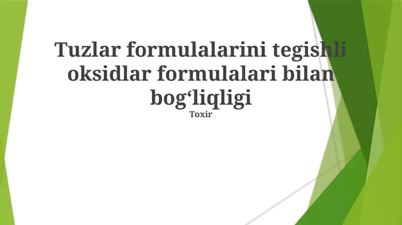 Tuzlar formulalarini tegishli oksidlar formulalari bilan bogʻliqligi 1