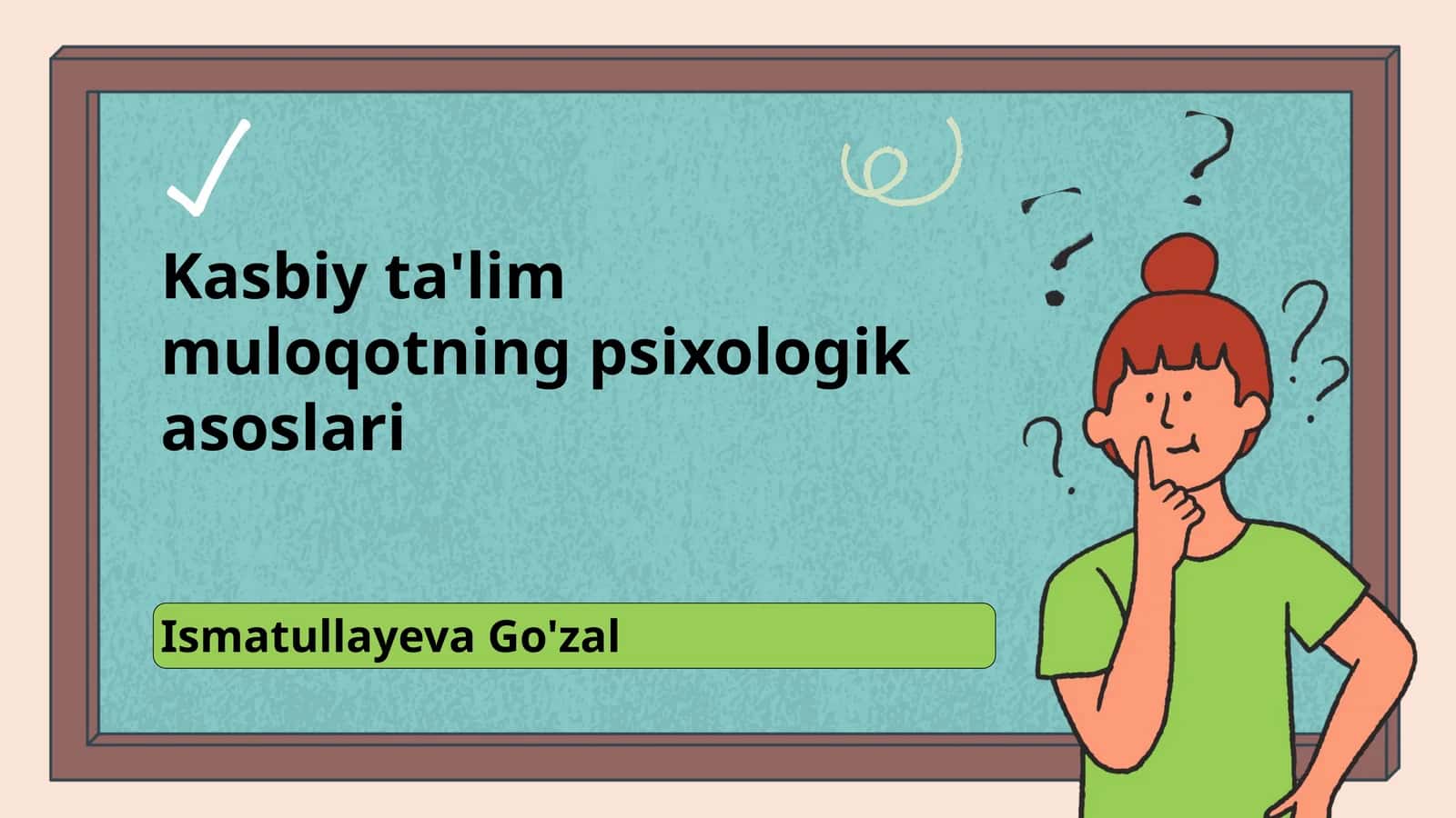 Kasbiy ta'lim muloqotning psixologik asoslari 1