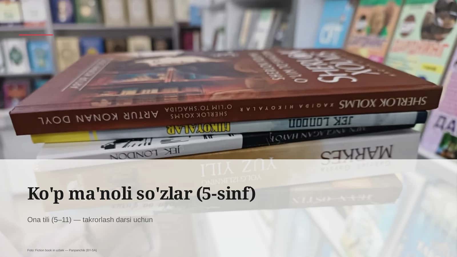 Ko'p ma'noli so'zlar (5-sinf) 1