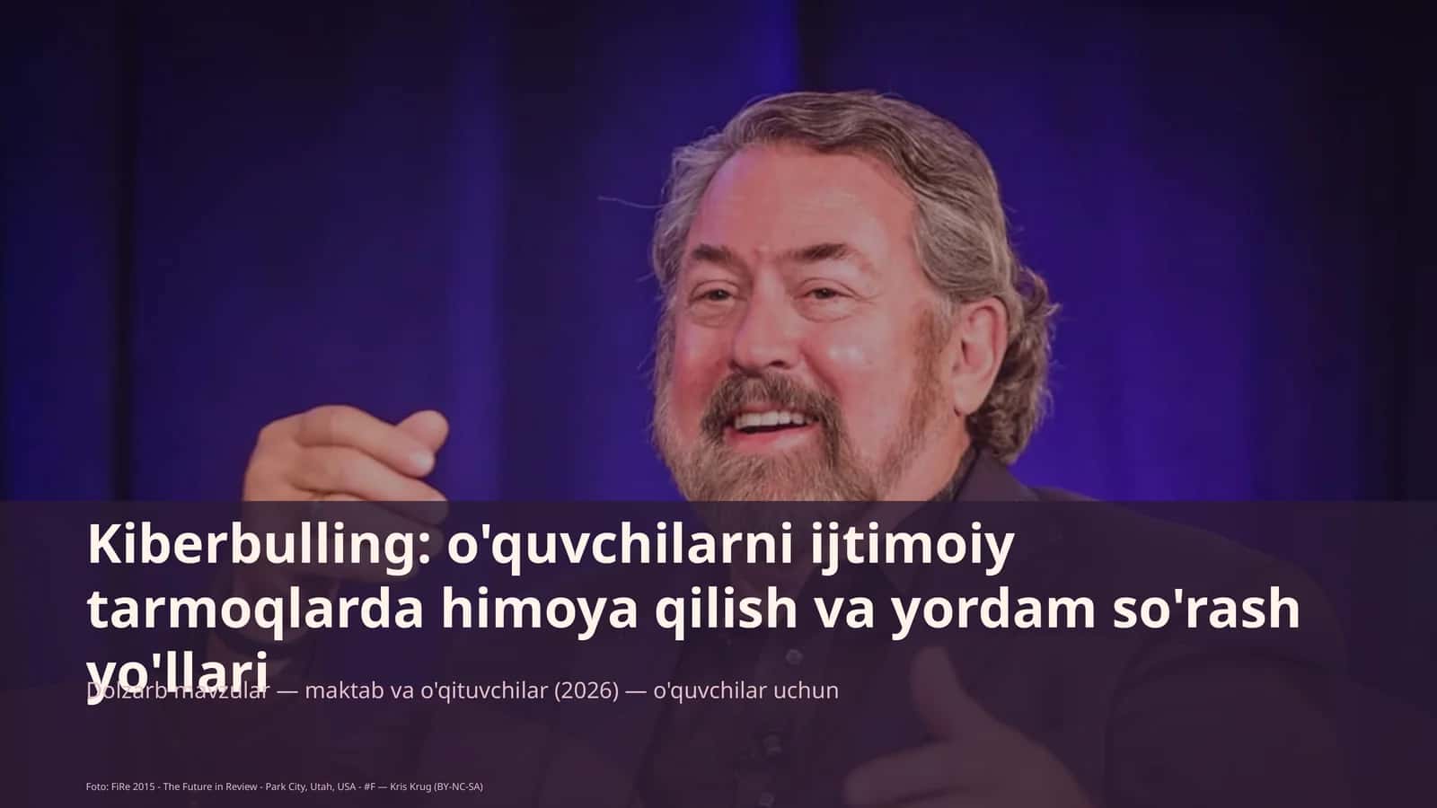Kiberbulling: o'quvchilarni ijtimoiy tarmoqlarda himoya qilish va yordam so'rash yo'llari 1