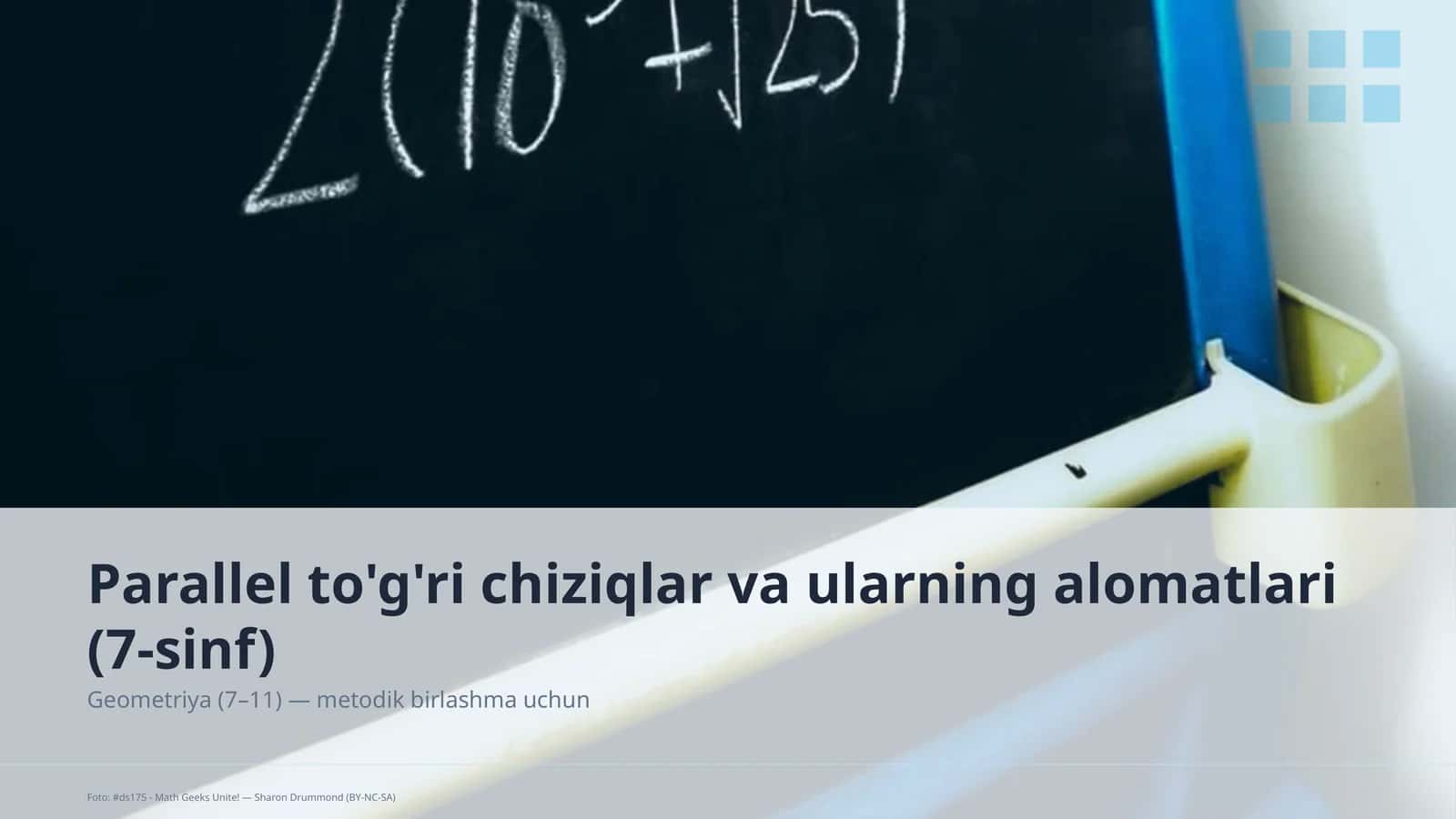 Parallel to'g'ri chiziqlar va ularning alomatlari (7-sinf) 1