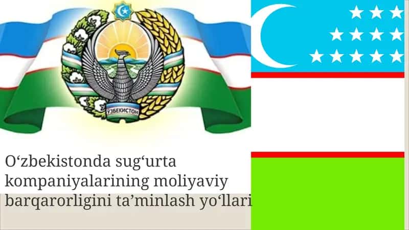 Oʻzbekistonda sugʻurta kompaniyalarining moliyaviy barqarorligini taʼminlash yoʻllari 1