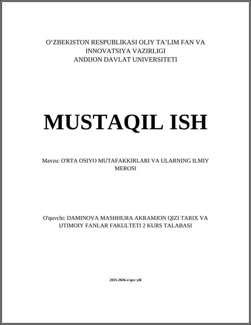 O'rta Osiyo Mutafakkirlari va Ularning Ilmiy Merosi 1