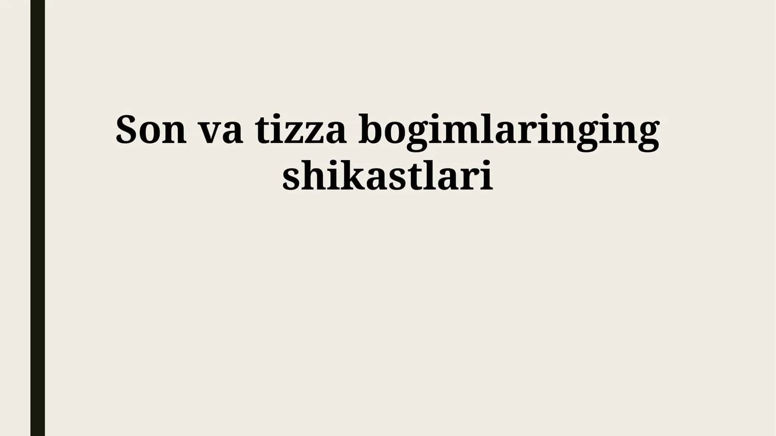 Son va tizza bogimlaringing shikastlari 1