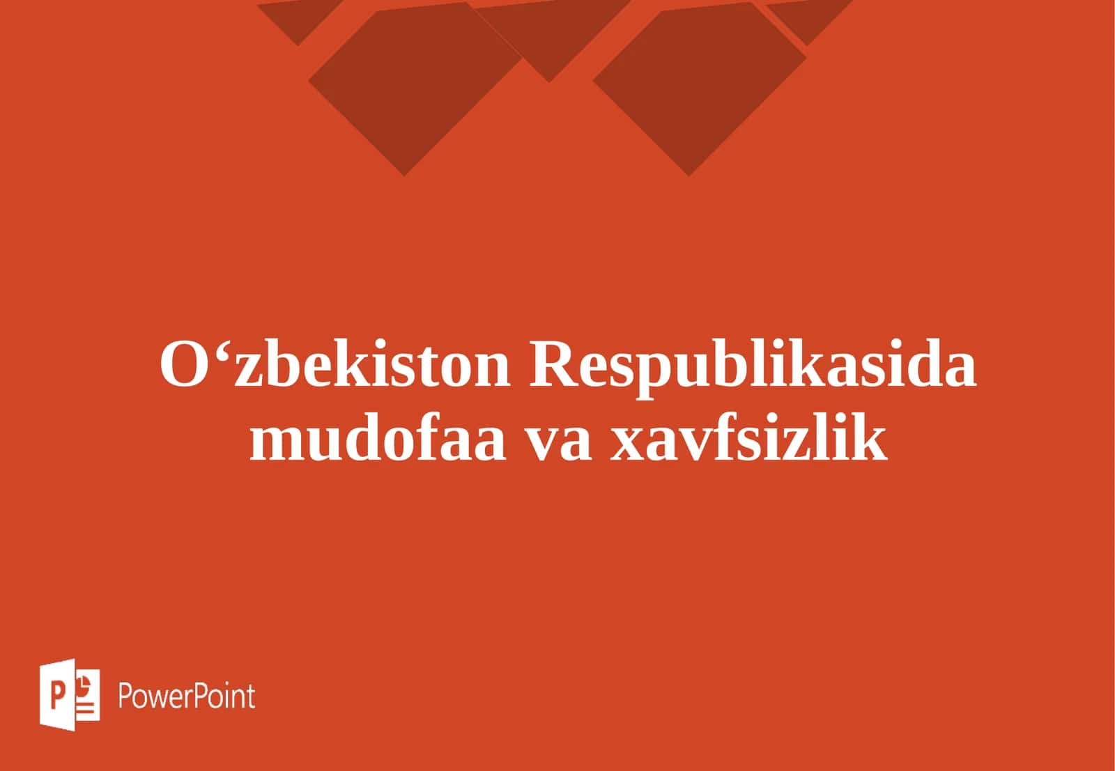 O‘zbekiston Respublikasida mudofaa va xavfsizlik 1