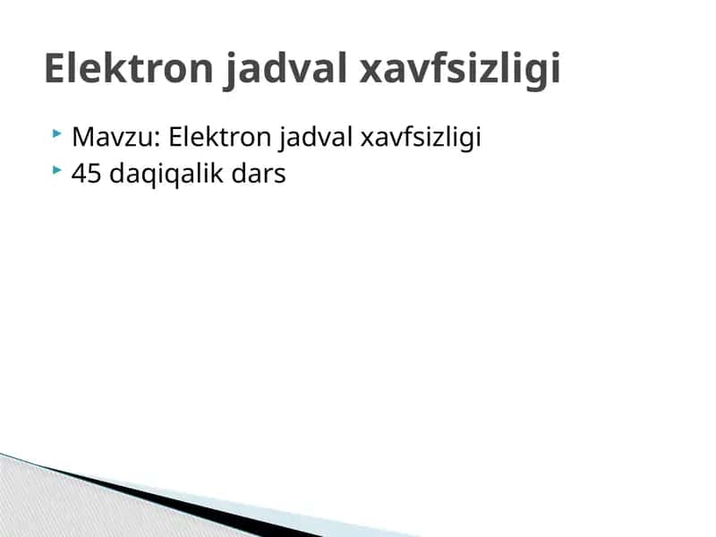 Elektron jadval xavfsizligi 1