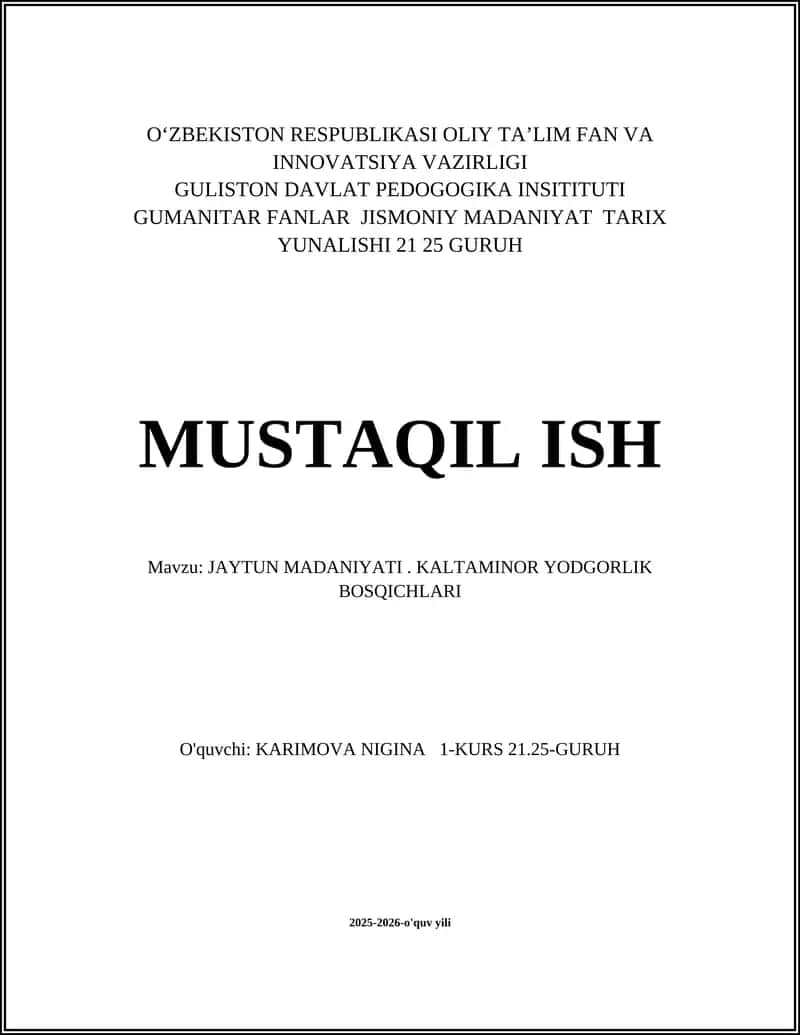 JAYTUN MADANIYATI. KALTAMINOR YODGORLIK BOSQICHLARI 1