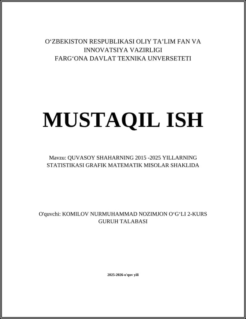 QUVASOY SHAHARNING 2015 -2025 YILLARNING STATISTIKASI GRAFIK MATEMATIK MISOLAR SHAKLIDA 1