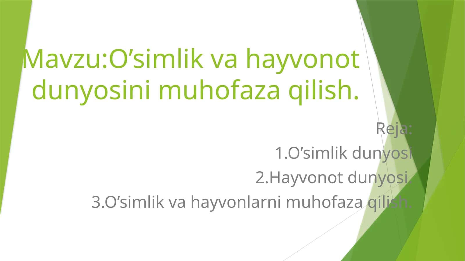 O’simlik va hayvonot dunyosini muhofaza qilish 1