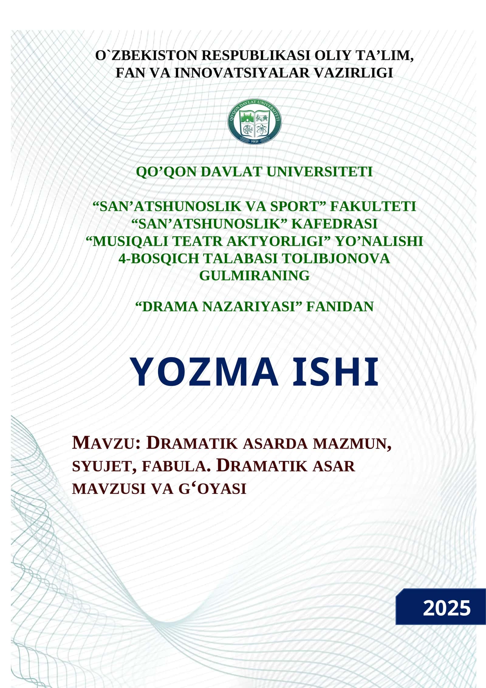 DRAMATIK ASARDA MAZMUN, SYUJET, FABULA. DRAMATIK ASAR  MAVZUSI VA G‘OYASI 1