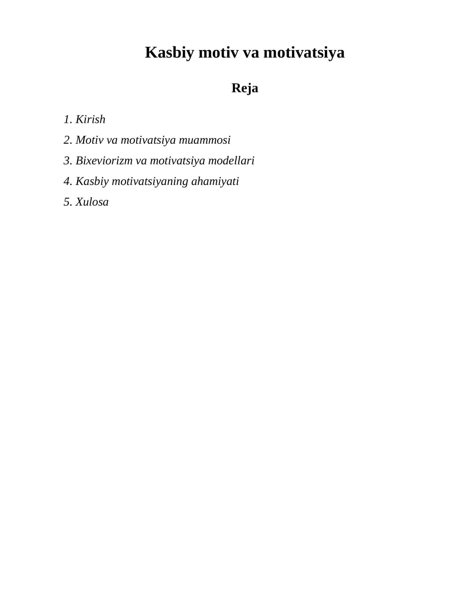 Kasbiy motiv va motivatsiya 1