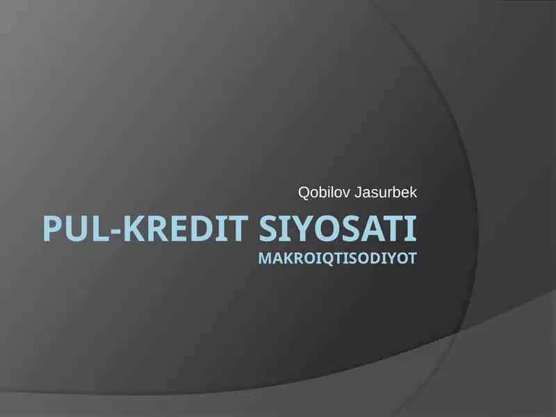 Pul-Kredit Siyosati 1