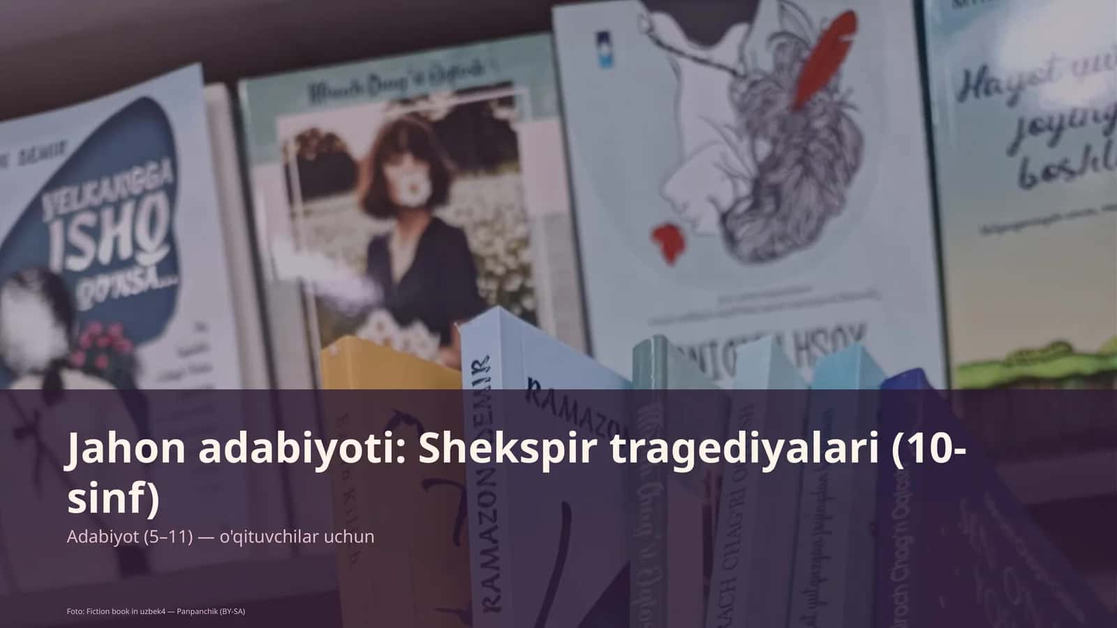 Shekspir tragediyalari (10-sinf) 1