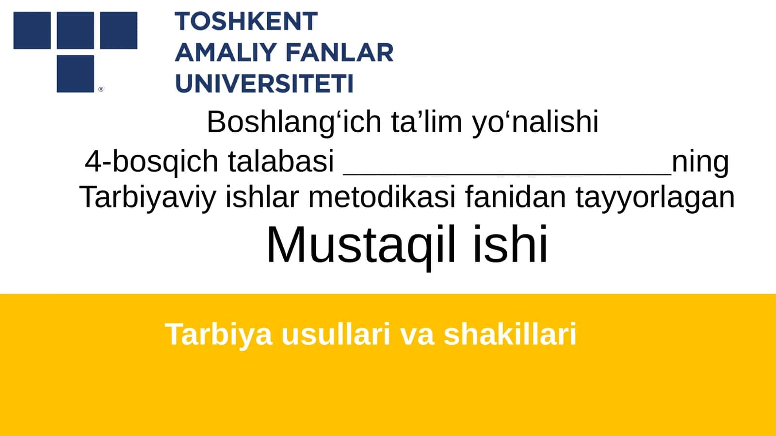 Tarbiya usullari va shakillari 1