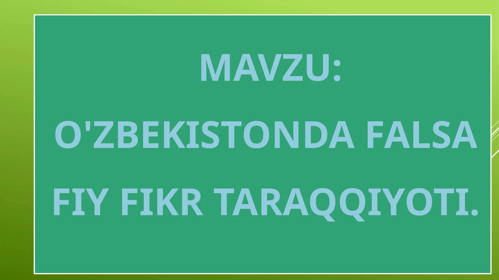 O'zbekistonda  falsafiy fikr taraqqiyoti 1