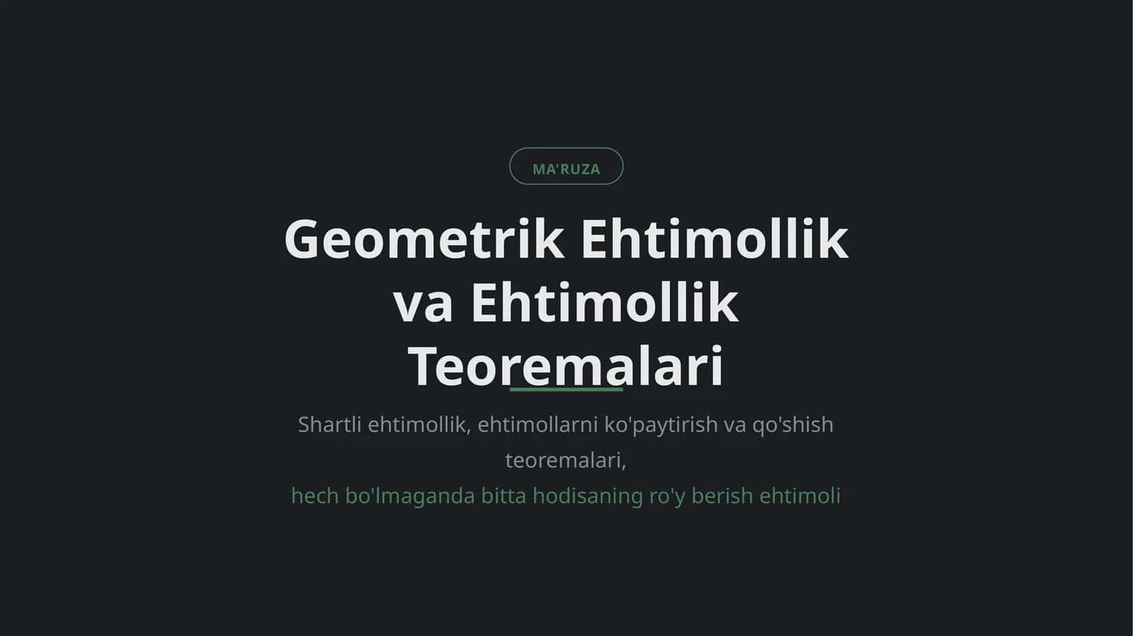 Geometrik Ehtimollik va Ehtimollik Teoremalari 1