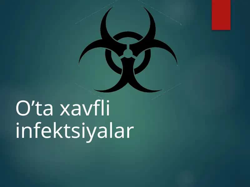 O’taxavfli infektsiyalar 1
