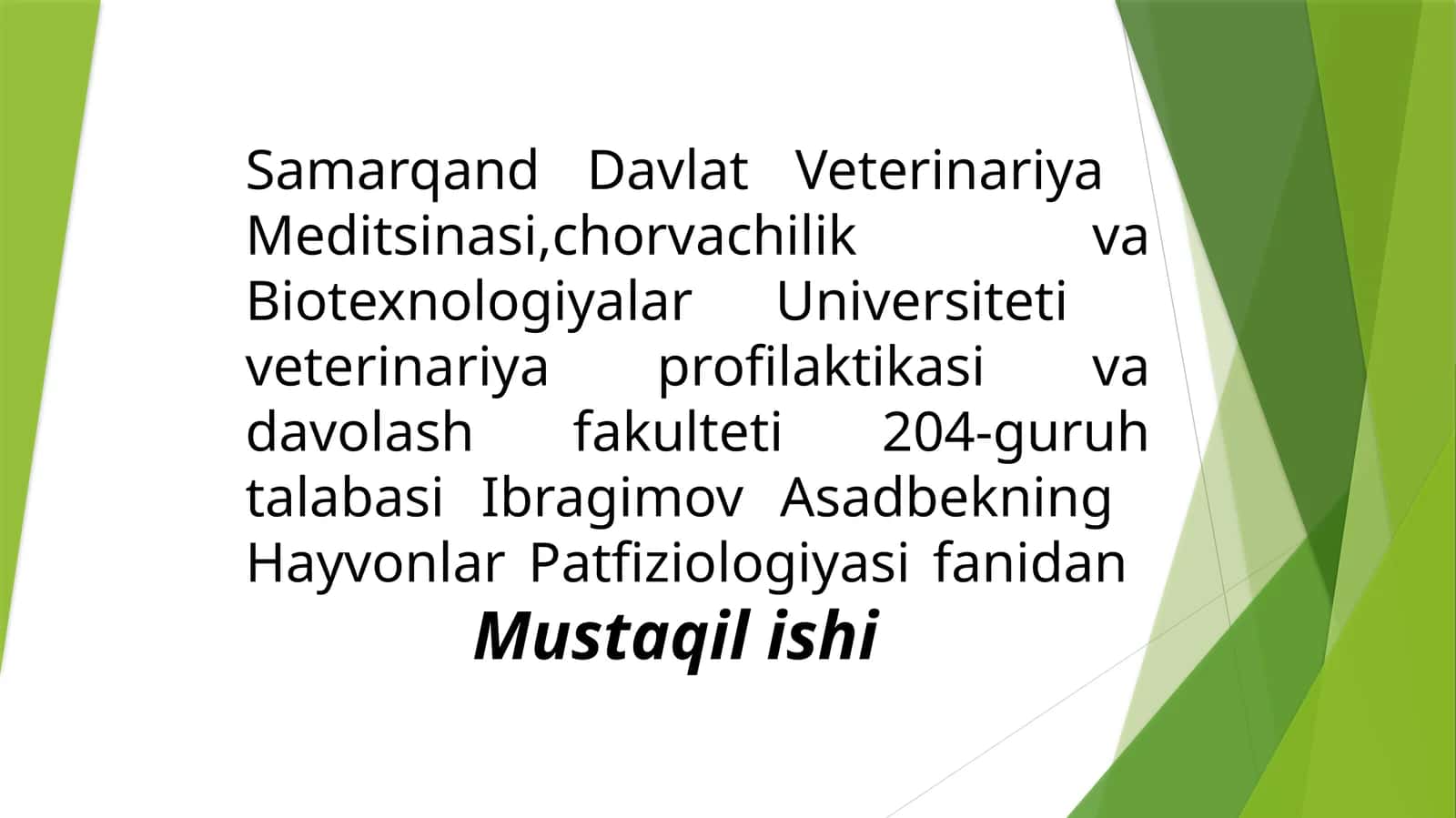 Hayvonlar Patfiziologiyasidan Mustaqil Ish 1