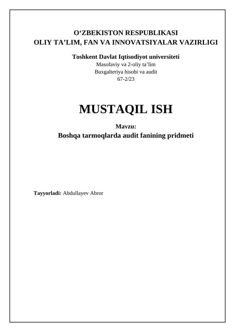 Auditorlik fanining sohalararo qo'llanilishi: asoslar, usullar va standartlar 1