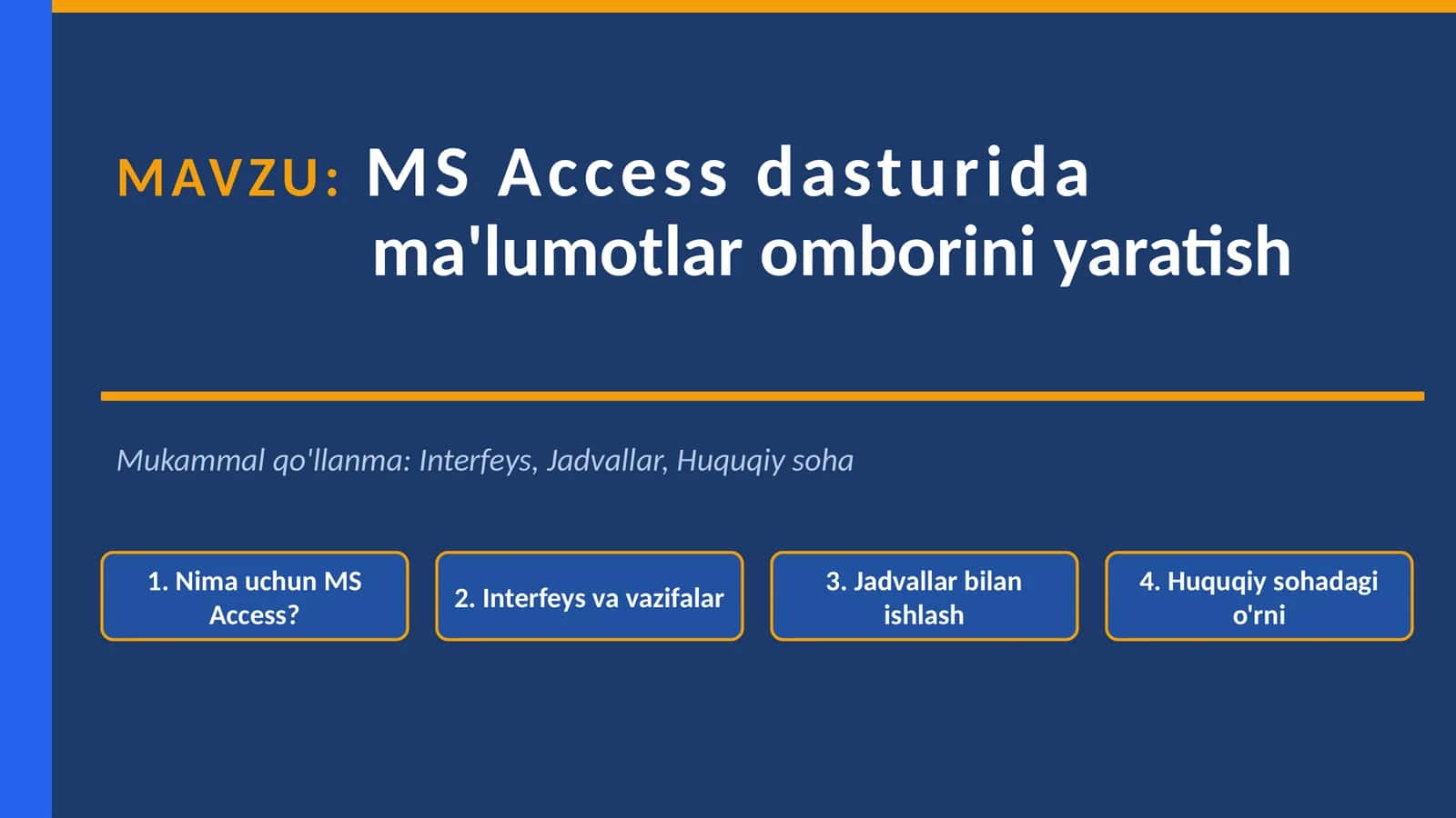 MS Accessdasturida ma'lumotlar omborini yaratish 1