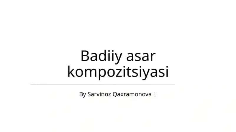 Badiiy asar kompozitsiyasi