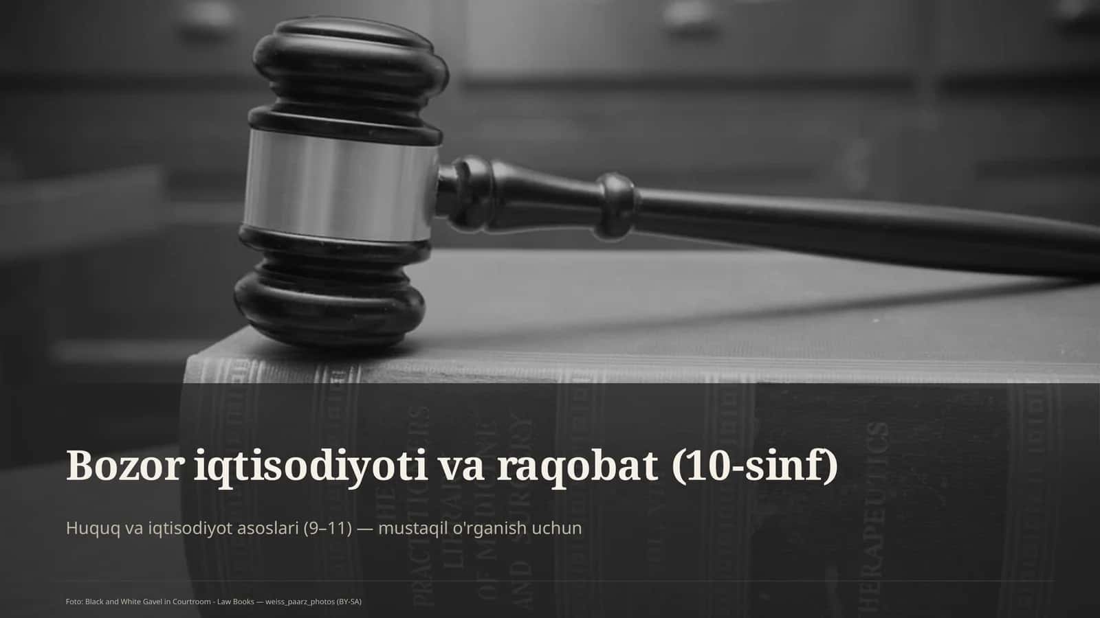Bozor iqtisodiyoti va raqobat (10-sinf) 1