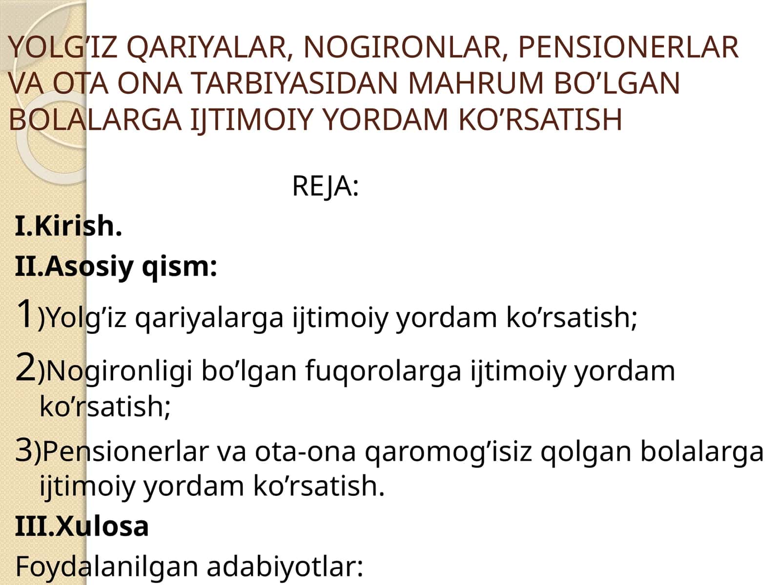 YOLG’IZ QARIYALAR, NOGIRONLAR, PENSIONERLAR VA OTA ONA TARBIYASIDAN MAHRUM BO’LGAN BOLALARGA IJTIMOIY YORDAM KO’RSATISH 1