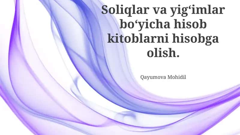 Soliqlar va yig'imlarni hisoblash asoslari 1