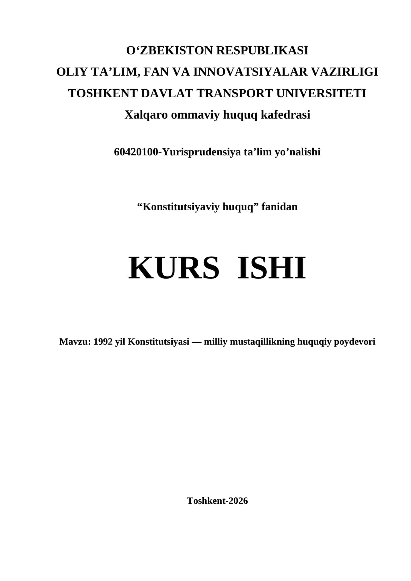 1992 yil Konstitutsiyasi — milliy mustaqillikning huquqiy poydevori kurs ishi 1