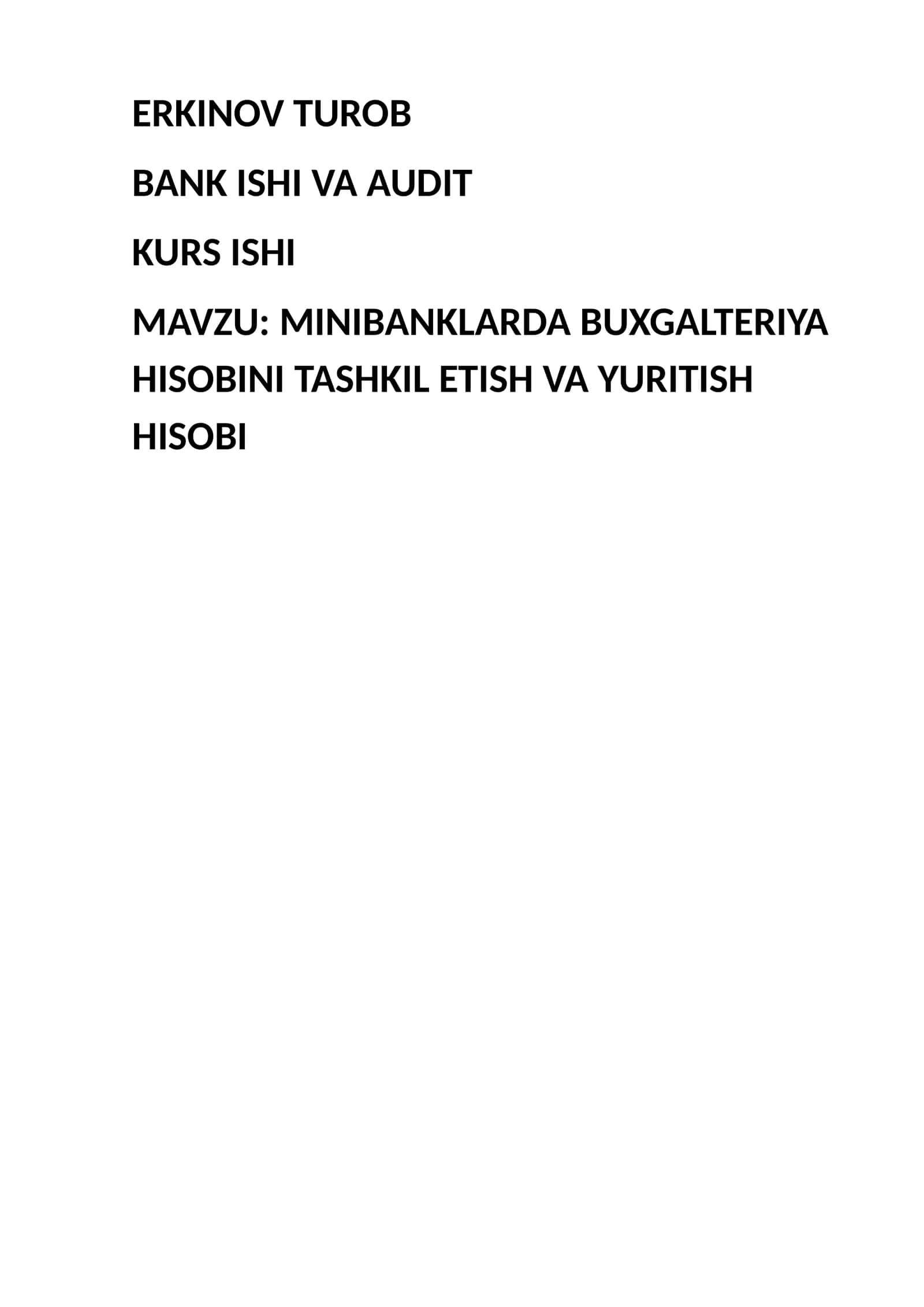 MINIBANKLARDA BUXGALTERIYA HISOBINI TASHKIL ETISH VA YURITISH HISOBI 1