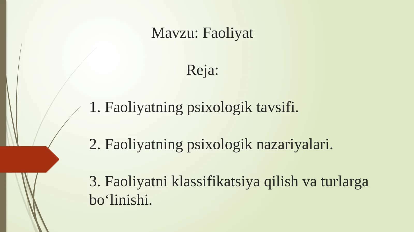 Faoliyatning psixologik tavsifi 1
