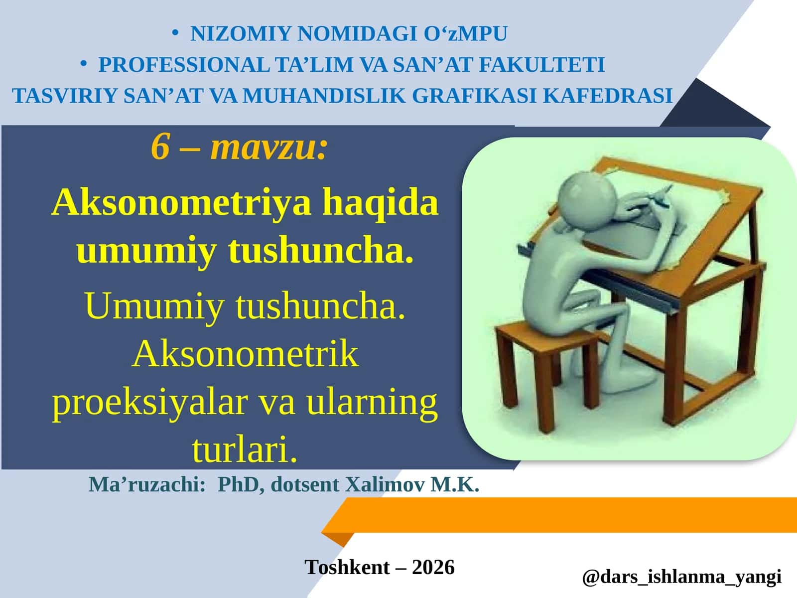 Aksonometriya haqida umumiy tushuncha 1