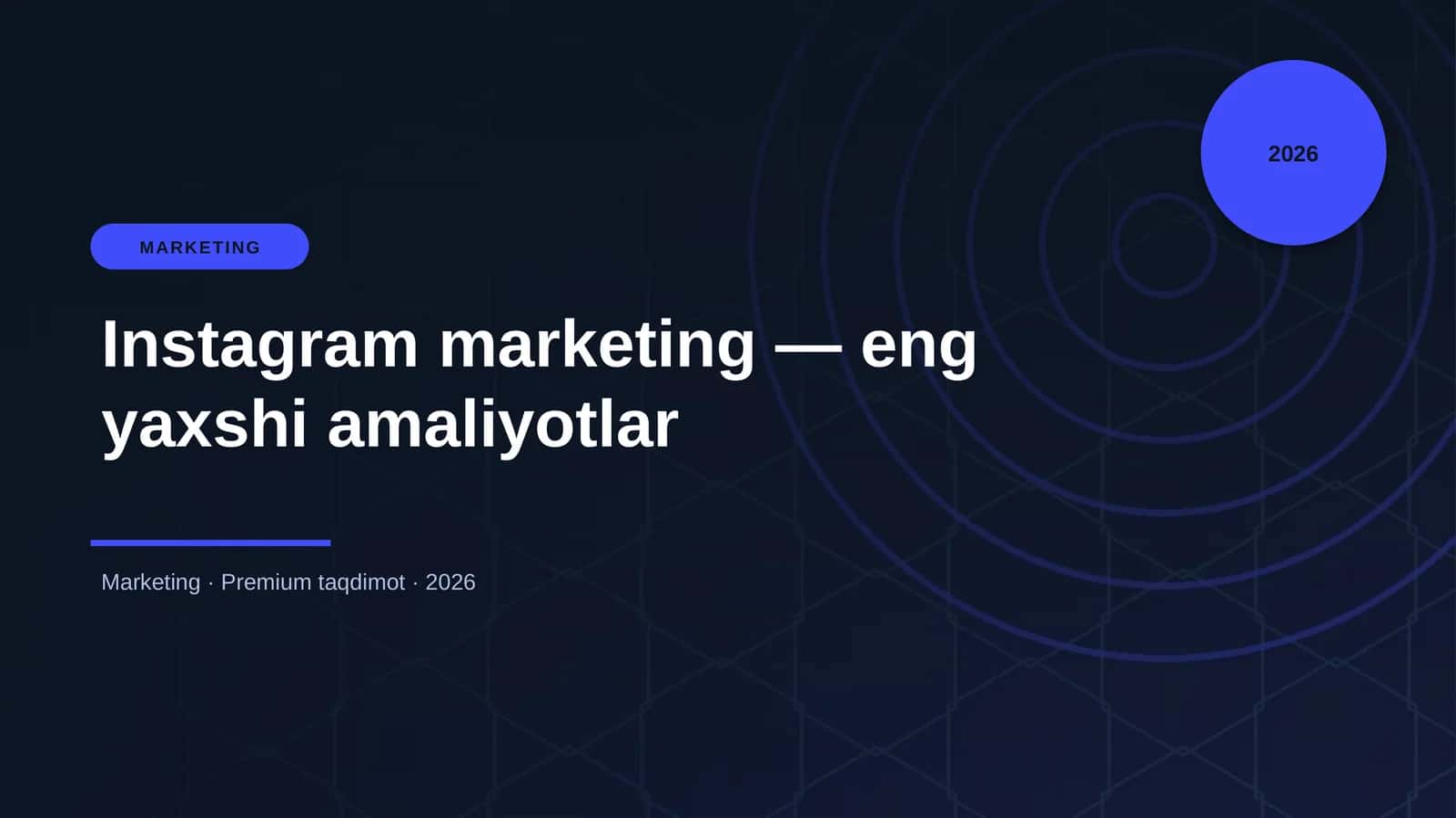 Instagram marketing — eng yaxshi amaliyotlar 1