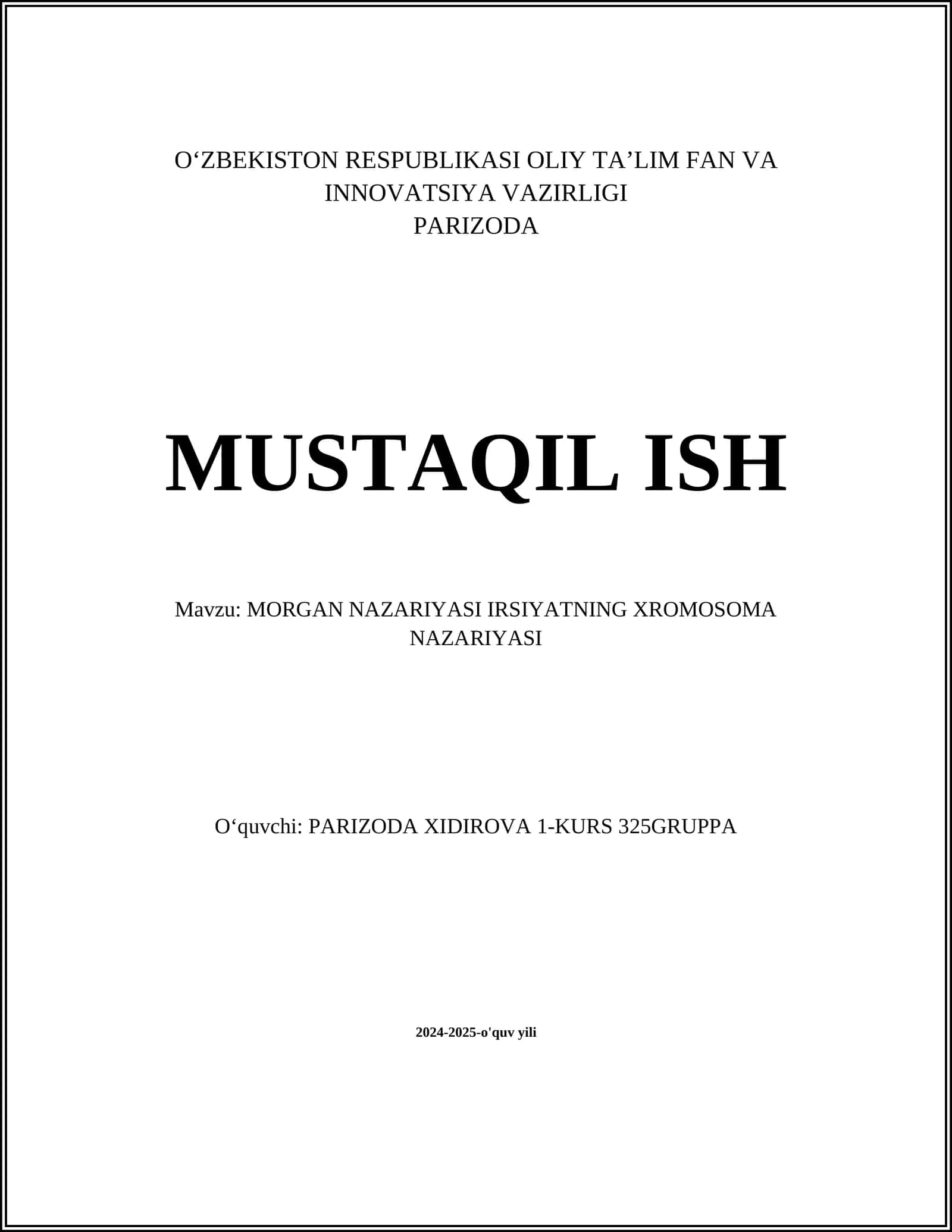 MORGAN NAZARIYASI IRSIYATNING XROMOSOMA NAZARIYASI 1