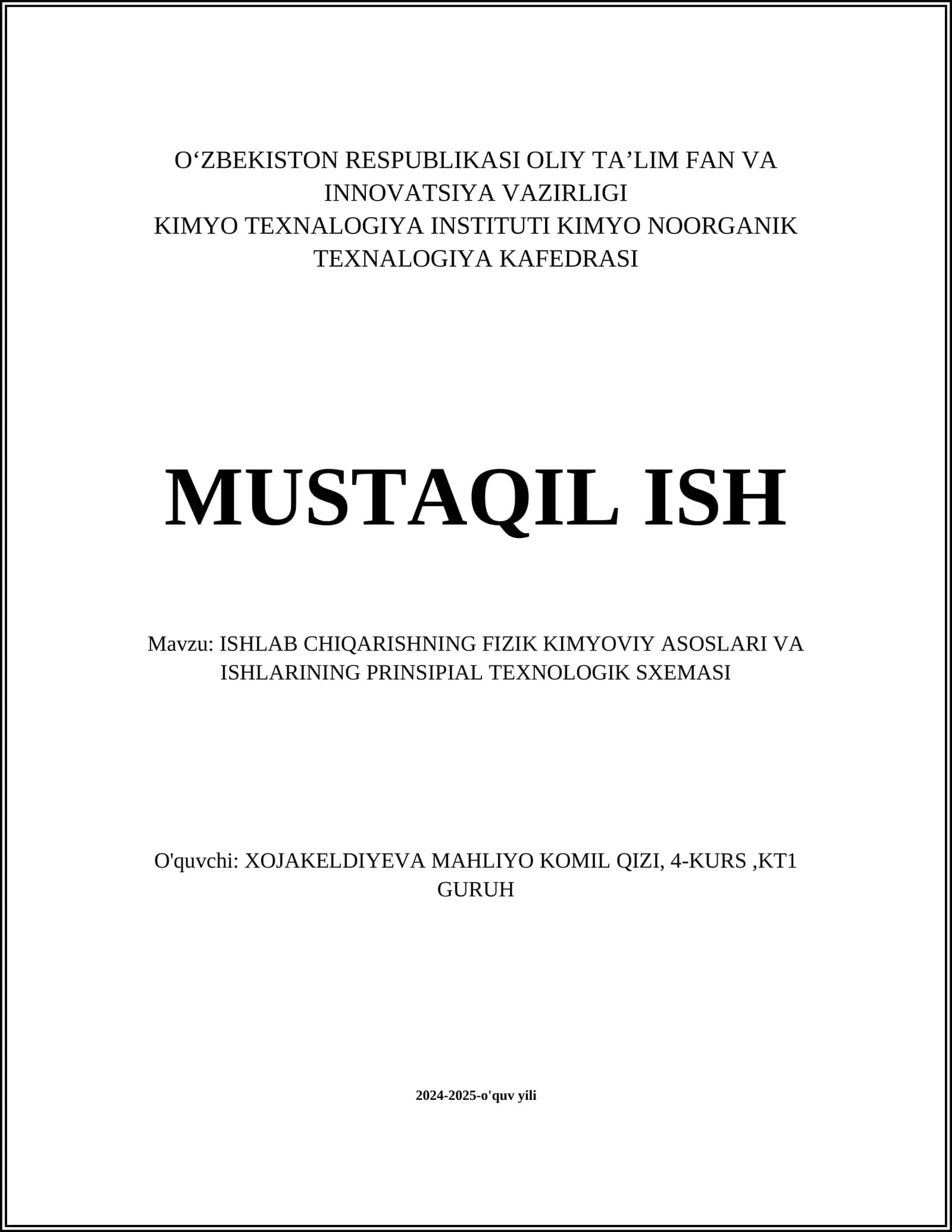 ISHLAB CHIQARISHNING FIZIK KIMYOVIY ASOSLARI VA ISHLARINING PRINSIPIAL TEXNOLOGIK SXEMASI 1