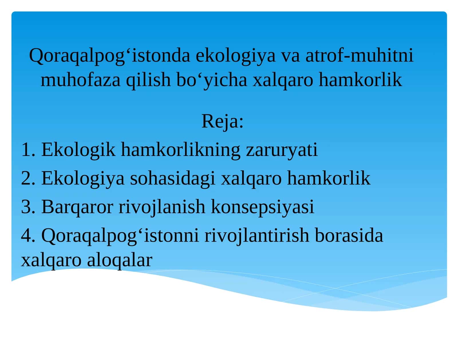 Qoraqalpog‘istonda ekologiya va atrof-muhitni muhofaza qilish bo‘yicha xalqaro hamkorlik 1