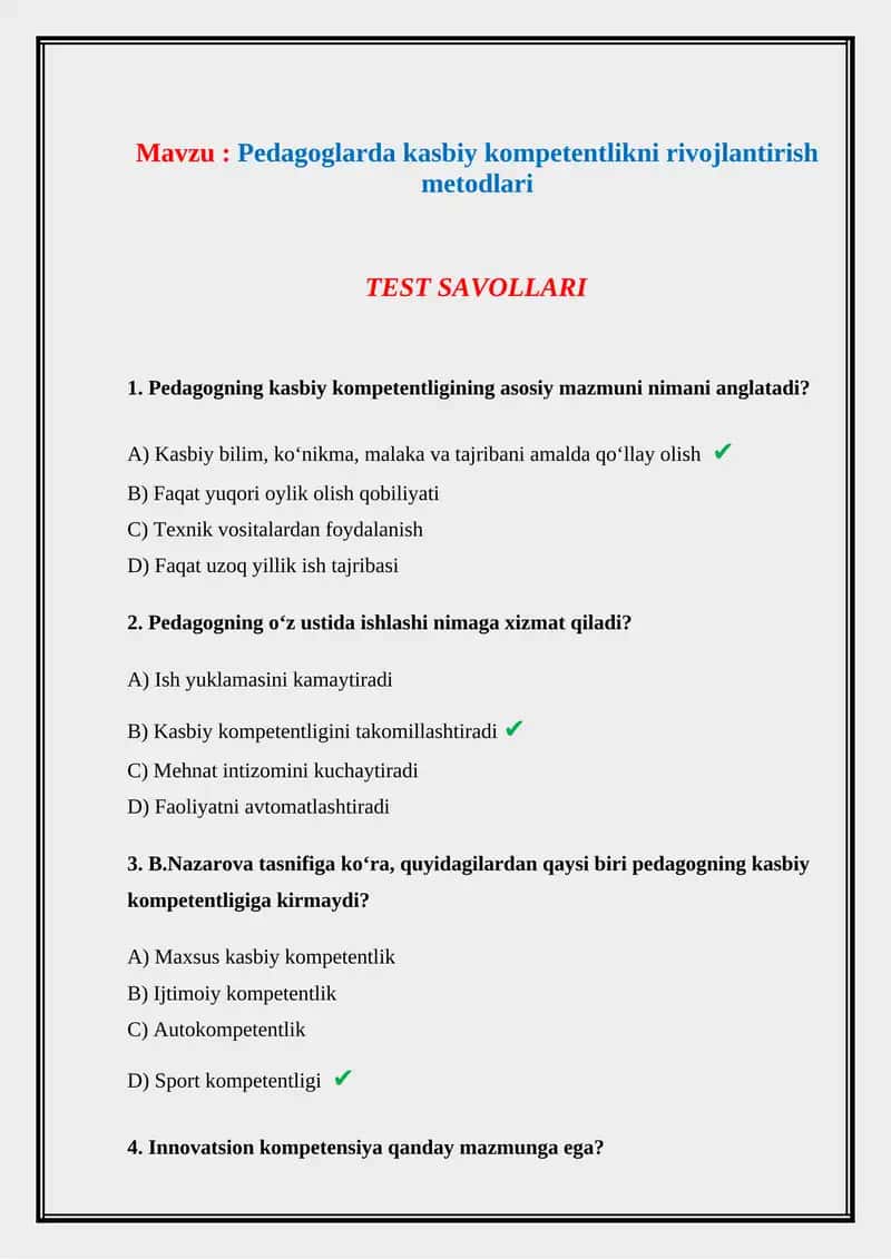 Pedagoglarda kasbiy kompetentlikni rivojlantirish metodlari. TEST JAVOBLARI BILAN 1