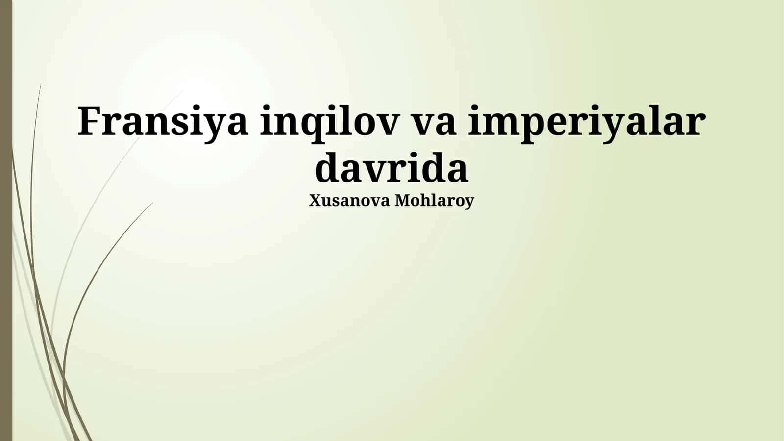 Fransiya inqilov va imperiyalar davrida 1