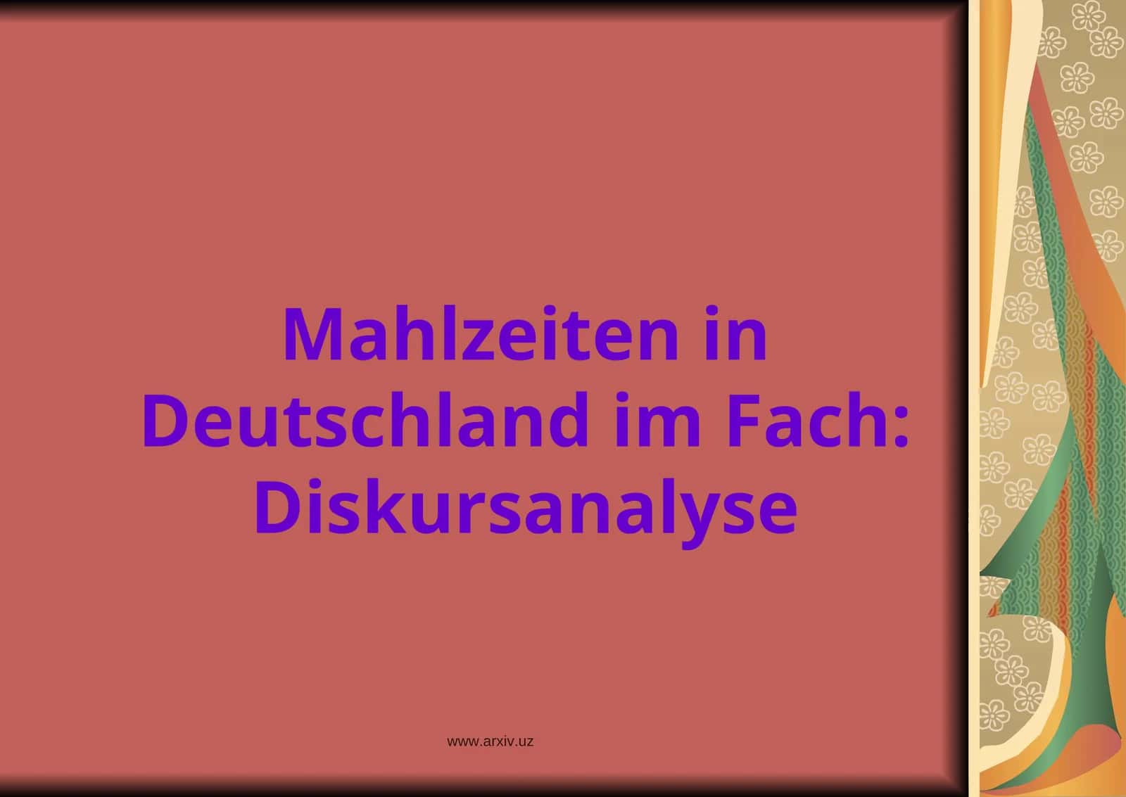 Mahlzeiten in Deutschland im Fach: Diskursanalyse 1
