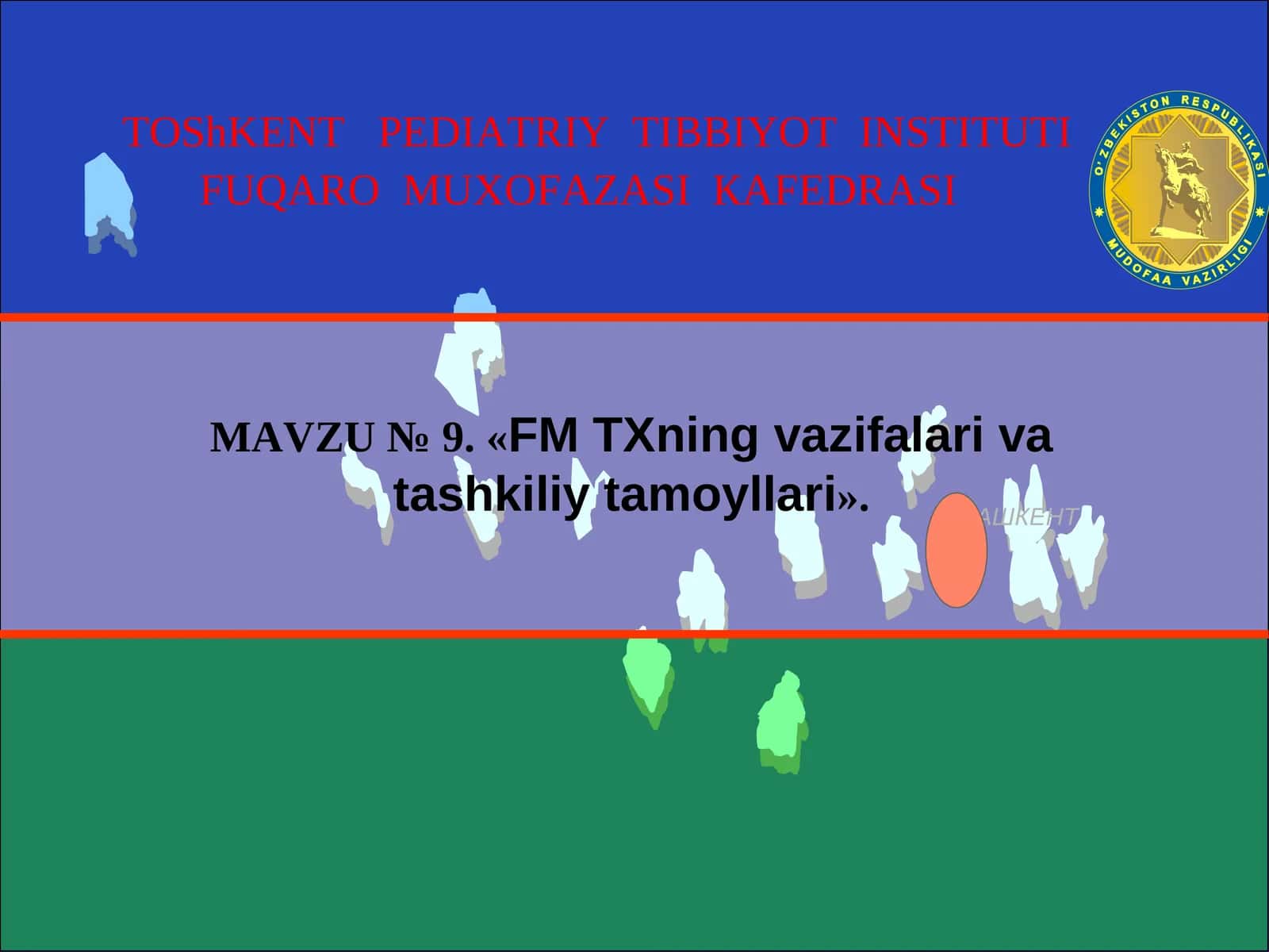 FM TXning vazifalari va tashkiliy tamoyllari 1