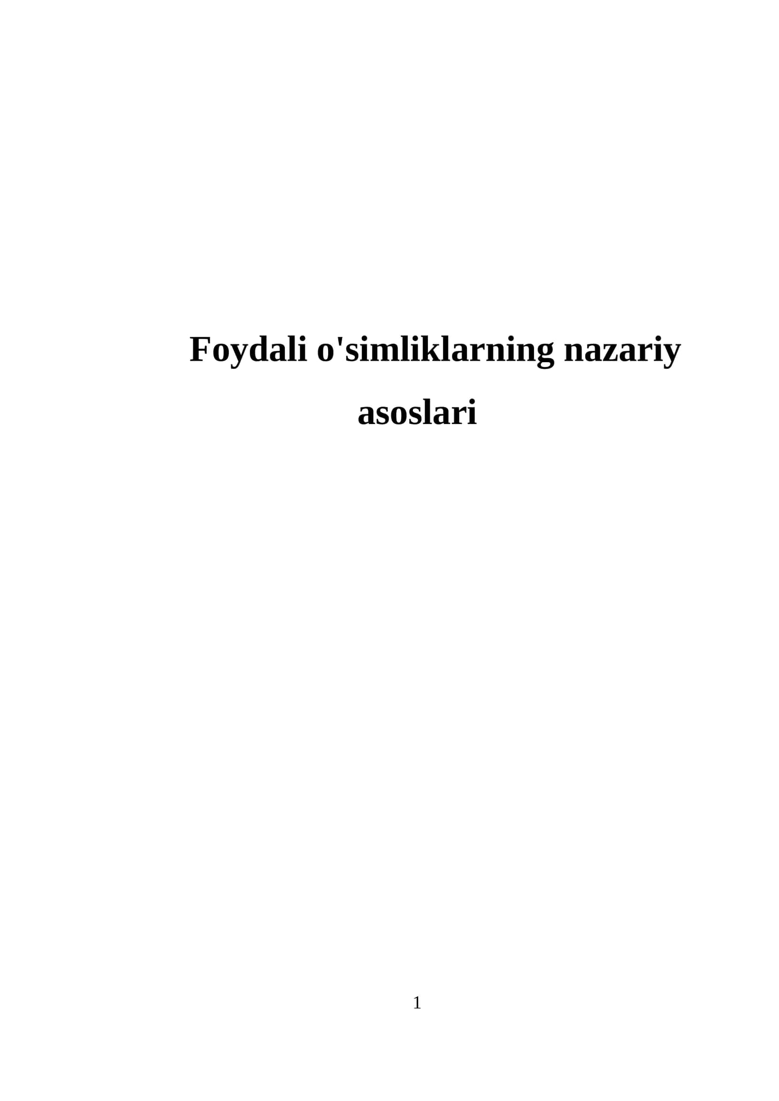 Foydali o'simliklarning nazariy asoslari 1