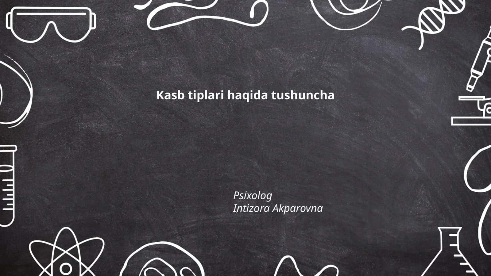Kasb tiplari haqida tushuncha 1