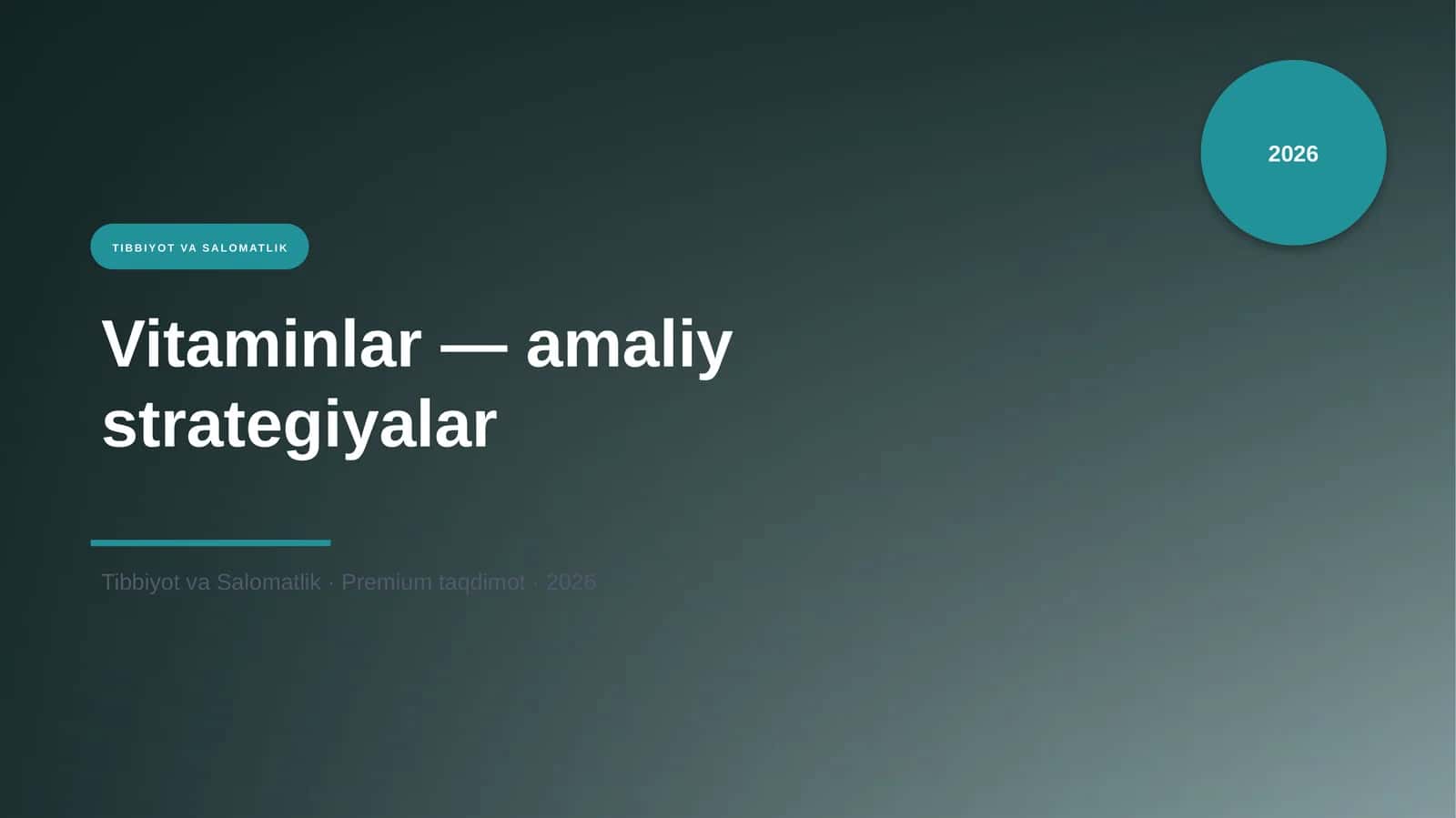 Vitaminlar — amaliy strategiyalar 1